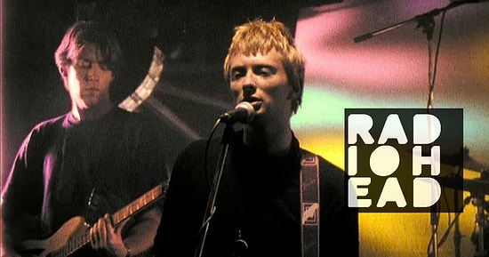 Adı Anılınca Akla Yaratıcılık, Hüzünler ve Heyacanların Geldiği Efsane Grup: Radiohead