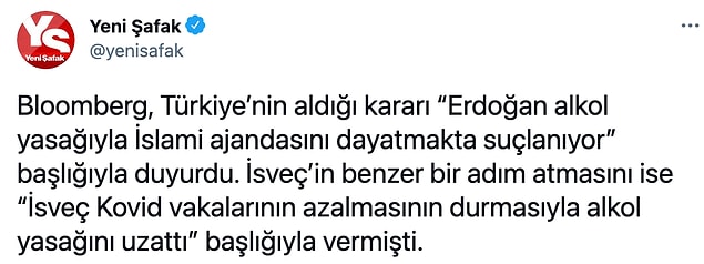 Hükümete yakın Yeni Şafak ise Türkiye'deki keyfi yasaklamayı İsveç'teki kısıtlamalarla kıyasladı.