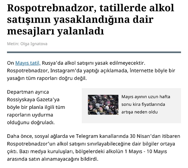 Ancak Rusya İnsan Sağlığı ve Tüketiciyi Koruma Kurumu ortalıkta dolaşan tümden yasaklama haberlerini yalanladı.