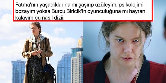 İzlediğimiz Andan İtibaren Etkisinden Çıkamadığımız Burcu Biricik'in Oynadığı Yeni Netflix Dizisi: Fatma