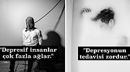 Depresyon Hakkında Muhtemelen Sizin de Yanlış Bildiğiniz 7 Bilimsel Mit
