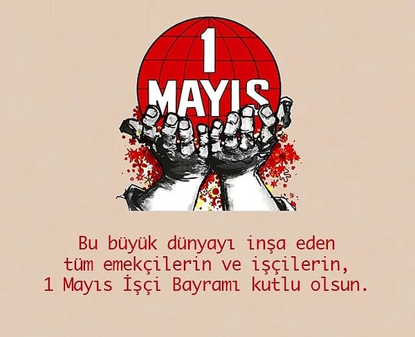 En Anlamlı 1 Mayıs Mesajları