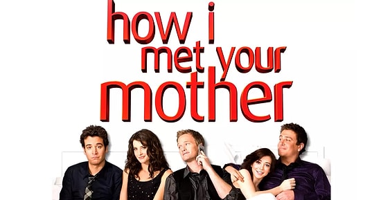 Aşkı Bulmaya Çalışan Bir Adamın Hikayesi How I Met Your Mother’da Duyduğumuz Şahane Şarkılar