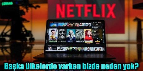 Netflix Türkiye'de Yayınlanmayan Birbirinden Güzel Dizi ve Filmler