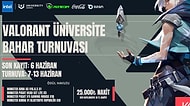 Üniversite Öğrencilerinin Kıyasıya Mücadele Edeceği Valorant Üniversite Bahar Turnuvası Başlıyor!