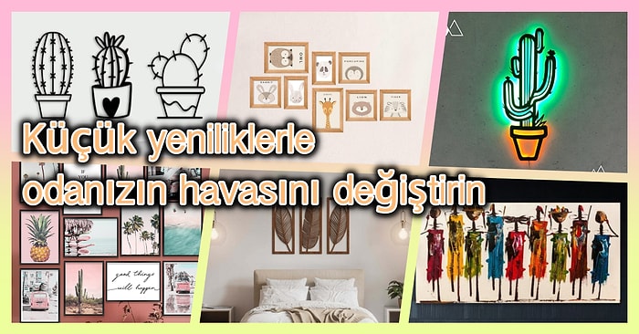 Odanızın Havasını Değiştirecek Tablolar ve Duvar Dekorasyonları
