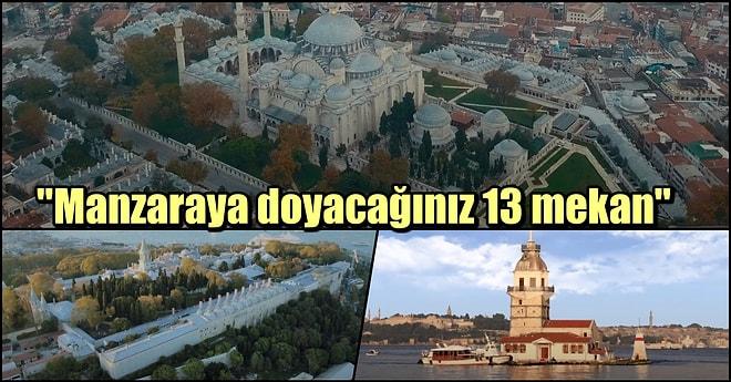 İstanbul'un Eşsiz Manzarasını Doya Doya İzleyebileceğiniz En İyi 13 Mekan