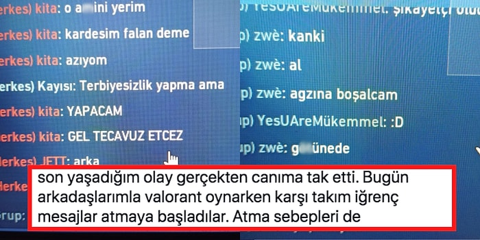 Valorant Oynarken Erkeklerin Kadın Oyuncuya Attığı İğrenç Taciz ve Tecavüz Mesajları