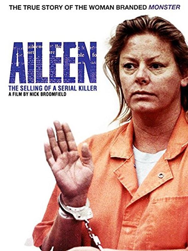 22. Aileen: Life and Death of a Serial Killer