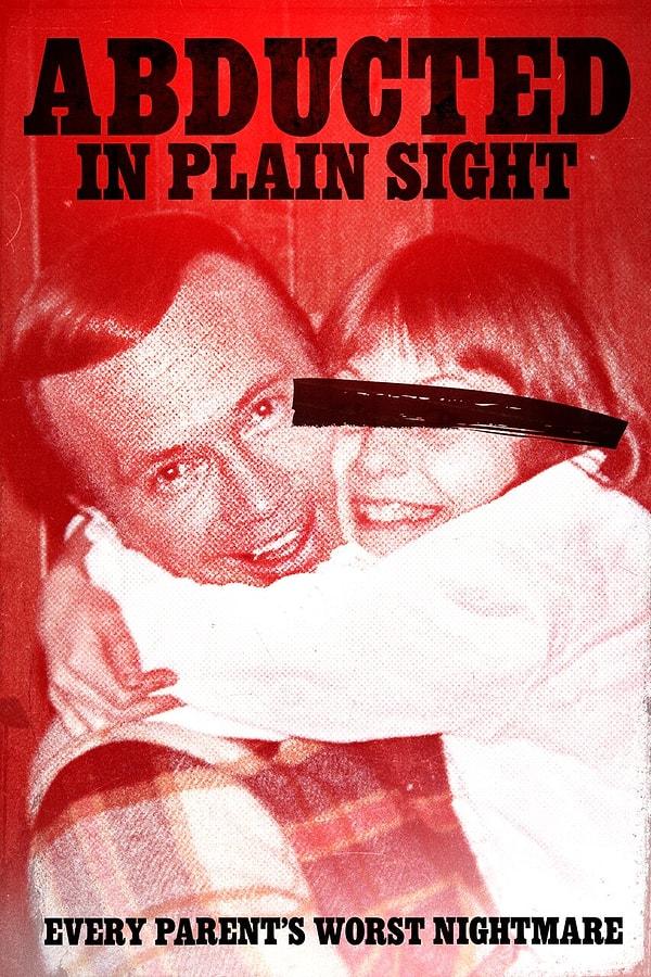 30. Abducted in Plain Sight