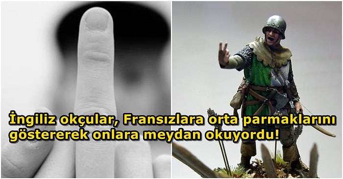 Orta Parmak Gösterme Hareketi Ne Zaman ve Nasıl Ortaya Çıktı?