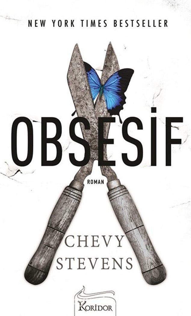 1. Obsesif - Chevy Stevens