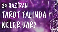 Tarot Falına Göre 24 Haziran Perşembe Günü Senin İçin Nasıl Geçecek?