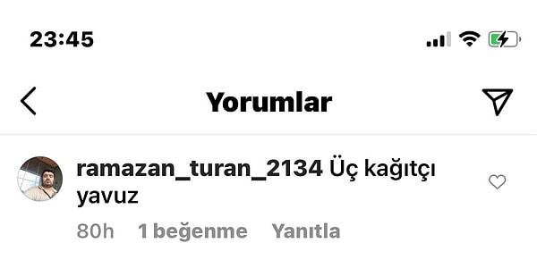 Yavuz Atsız'ın postlarına "üç kağıtçı" yazan Ramazan isimli bir erkeğin yaptığı yorumlar da bu sırada dikkat çekti.