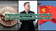 Neden Düştü? Buradan Geri Döner mi? Kripto Para Piyasasında Mayıs ve Haziran Aylarındaki Düşüşün Sebepleri