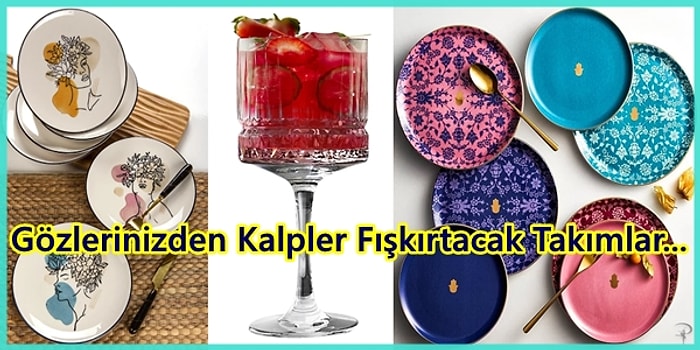 Bayramda Kırılanları Yenileyin! Birbirinden Güzel Yemek ve Bardak Takımları