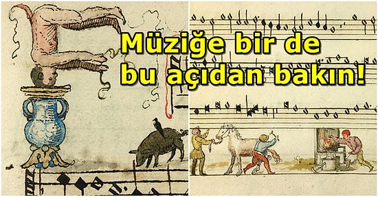 İçerdiği Grotesk Çizimlerle Görenleri Kendine Hayran Bırakan 16. Yüzyıldan Kalma Müzik Kitabı