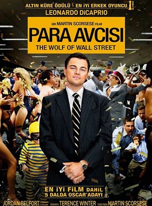 2. The Wolf of Wall Street / Para Avcısı (2013) IMDb: 8.2