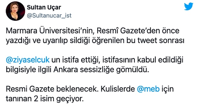 Sözcü gazetesi yazarı eğitim editörü Sultan Uçar’ın Twitter hesabından yaptığı paylaşım