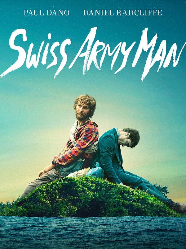 9. Swiss Army Man / Çakı Gibi (2016) - IMDb 7.0