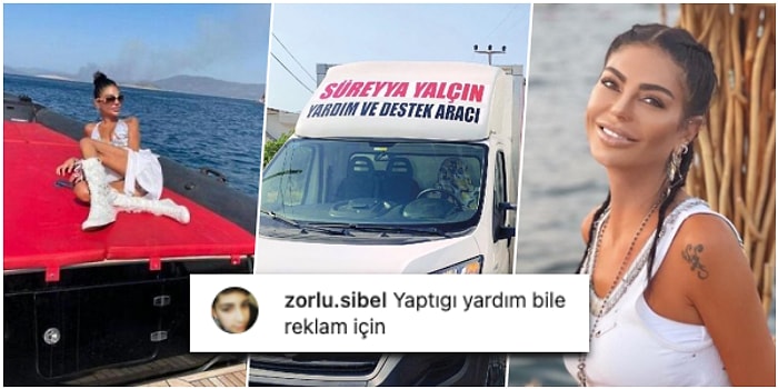 Verdiği Poz Nedeniyle Eleştirilen Süreyya Yalçın'ın Yangın Bölgelerine Gönderdiği Kamyonet Tartışma Yarattı