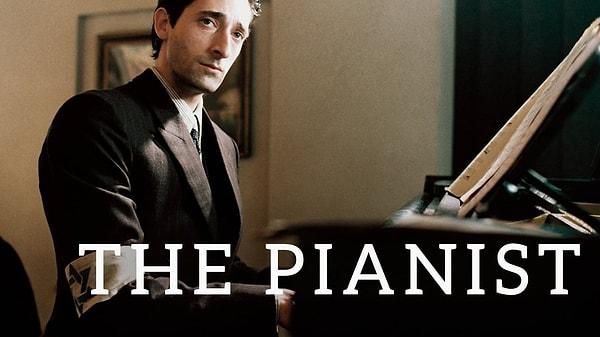 The Pianist / Piyanist (2002)- IMDb: 8.5
