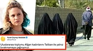 Farah Zeynep Abdullah Afgan Kadınların Taliban ile Yalnız Bırakılmaması İçin Tüm Dünyaya Çağrıda Bulundu!
