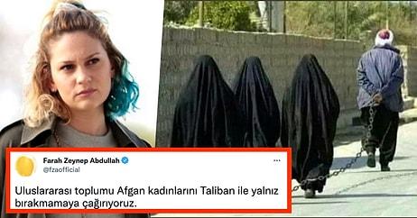 Farah Zeynep Abdullah Afgan Kadınların Taliban ile Yalnız Bırakılmaması İçin Tüm Dünyaya Çağrıda Bulundu!