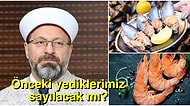 Diyanet'in "Midye, Kalamar ve Karides Yemek Haramdır" Fetvasından Sonra Kafalar Fena Karıştı
