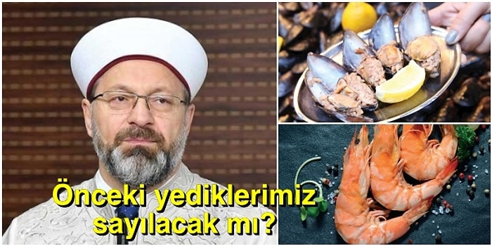 Diyanet'in "Midye, Kalamar ve Karides Yemek Haramdır" Fetvasından Sonra Kafalar Fena Karıştı