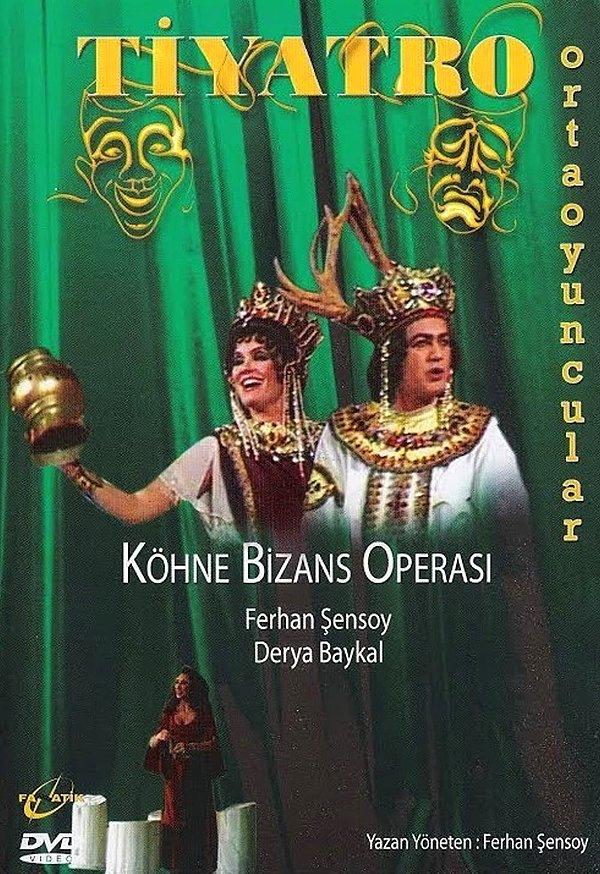 14. "Köhne Bizans Operası" (1993)