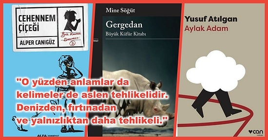 Okuduğunuz An İçinize İşleyecek 12 Yerli Kitap Alıntısı