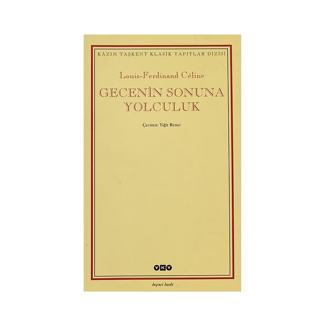 16. Gecenin Sonuna Yolculuk - Louis-Ferdinand Celine