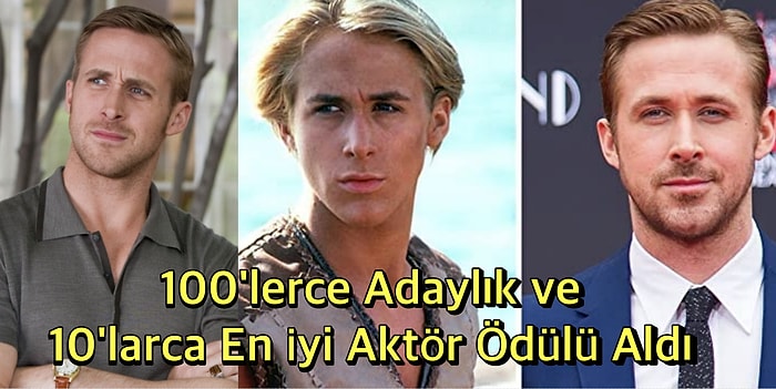 Yakışıklılığı ve Yeteneğiyle Herkesi Büyüleyen Ryan Gosling'in Birbirinden Başarılı 15 Filmi