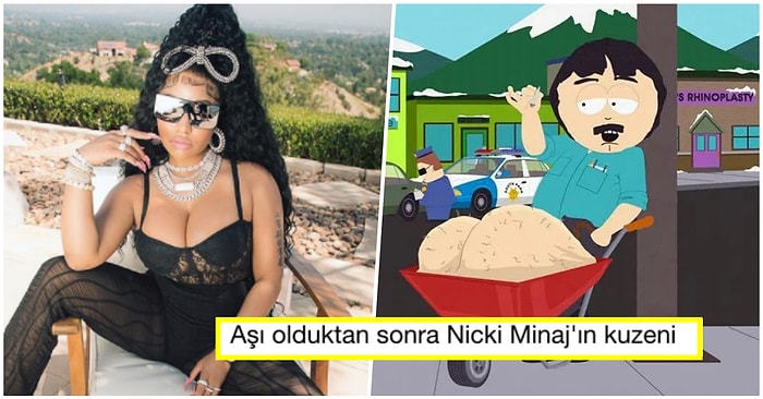 Kuzeninin Arkadaşının Aşı Olduktan Sonra Testislerinin Şiştiğini Söyleyen Nicki Minaj Aşı Karşıtı Çıktı!