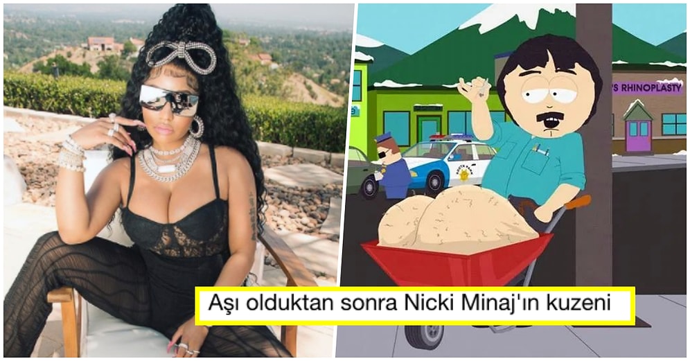 Kuzeninin Arkadaşının Aşı Olduktan Sonra Testislerinin Şiştiğini Söyleyen Nicki Minaj Aşı Karşıtı Çıktı!