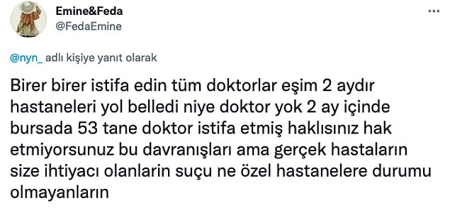 Bu olayın üzerine, doktora destek veren birçok kişi çıktı: