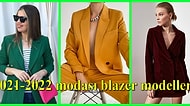 Sonbaharda Her Kombininize Uyum Sağlayacak 2021-2022 Modası Blazer Modelleri