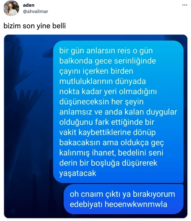 10. Pek vakit kalmaz gibi ama...
