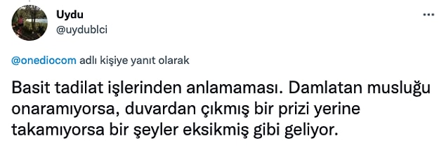 6. Siz ne diyorsunuz? Karşınızdaki kişi az da olsa her işten anlamalı mı?
