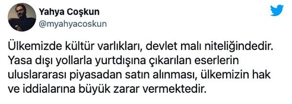 Kültür Varlıkları ve Müzeler Genel Müdür Yardımcısı Yahya Coşkun da Twitter hesabından şu mesajı paylaştı: