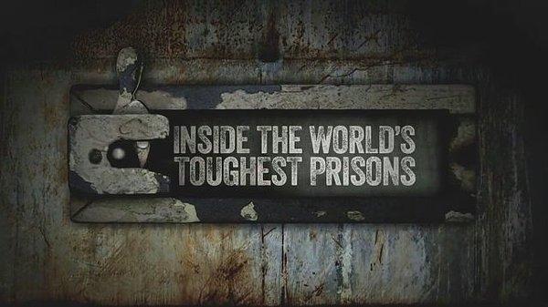 9. Inside the World’s Toughest Prisons (Dünyanın En Zorlu Hapishaneleri) - IMDb: 7.1