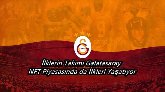 Galatasaray’ın NFT Koleksiyonu 1 Ekim’de Piyasaya Sürülüyor!