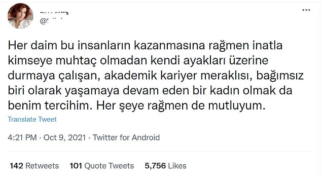 Öte yandan kariyer ve eğitimin de önemini vurguladı ve ne olursa olsun mutlu olduğunu söyledi.