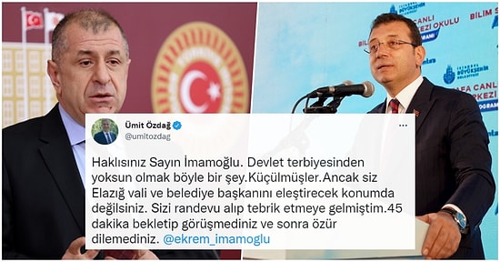 Elazığ'da Kendisini Kabul Etmeyen Makamlara Tepki Gösteren Ekrem İmamoğlu'na Ümit Özdağ'dan Eleştiri Geldi!