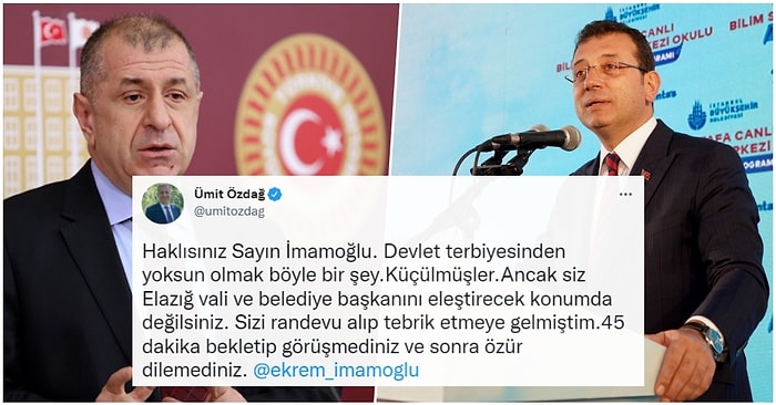 Elazığ'da Kendisini Kabul Etmeyen Makamlara Tepki Gösteren Ekrem İmamoğlu'na Ümit Özdağ'dan Eleştiri Geldi!