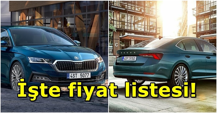 Bu Fiyatlar Kalp Kırar! Çok Sevilen 2021 Scoda Octavia Detaylı Fiyat Listesi