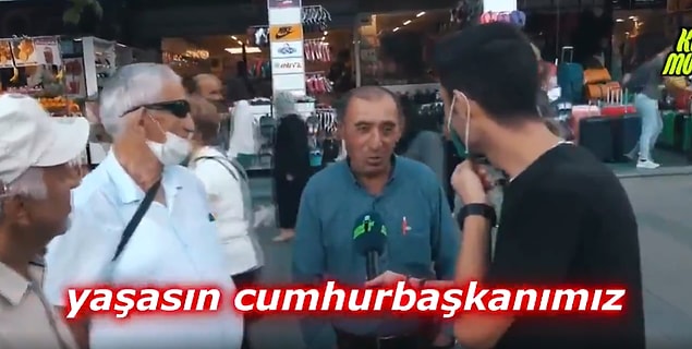 Emekli öğremen olduklarını dile getiren vatandaşlar ekonomi kötü derken, sonradan röportaja dahil olan vatandaş 'Yaşasın Tayyip, yaşasın Cumhurbaşkanımız' dedi.