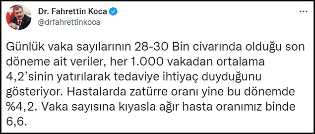 Güncel tabloyu paylaşan Sağlık Bakanı Fahrettin Koca, Twitter'dan şu mesajları verdi 👇