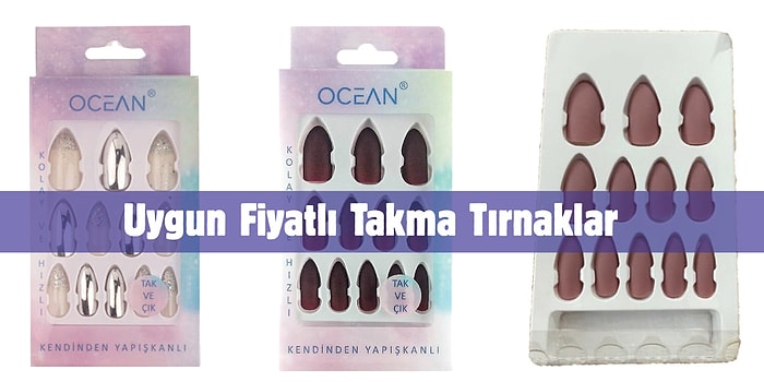 Fiyatı 15 TL'den Başlayan Protez Tırnak Etkisi Veren Takma Tırnakları Gördünüz mü?